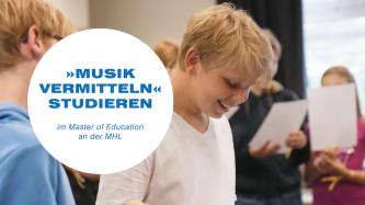 Infobild "Musik Vermitteln" an der MHL studieren
